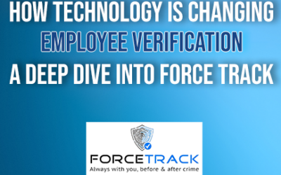 How technology changing employee verification: A deep dive into Force Track