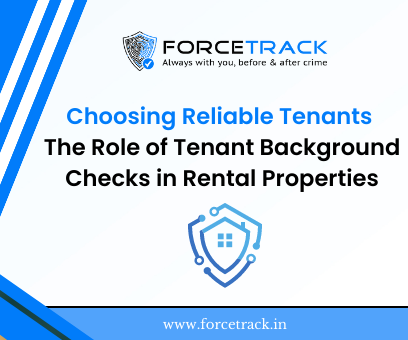 Choosing Reliable Tenants: The Role of Tenant Background Checks in Rental Properties