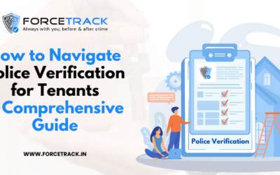 How to Navigate Police Verification for Tenants: A Comprehensive Guide