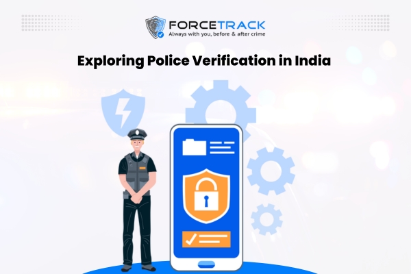 Exploring Police Verification in India