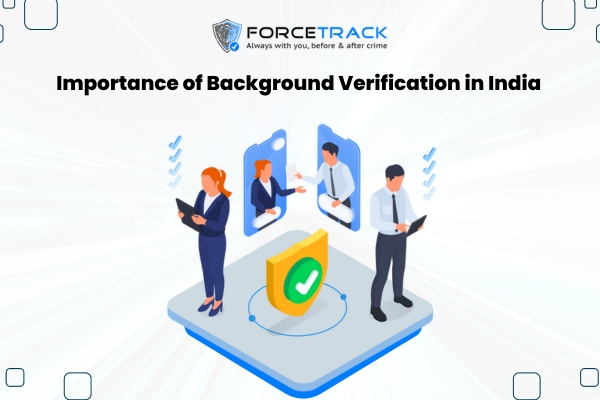 Importance of Background Verification in India