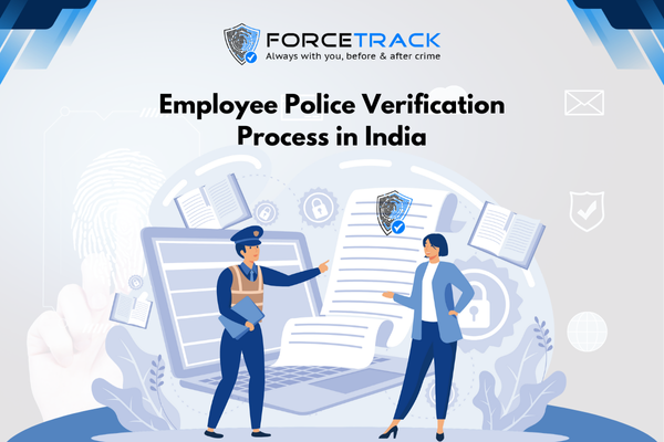 Employee Police Verification Process in India